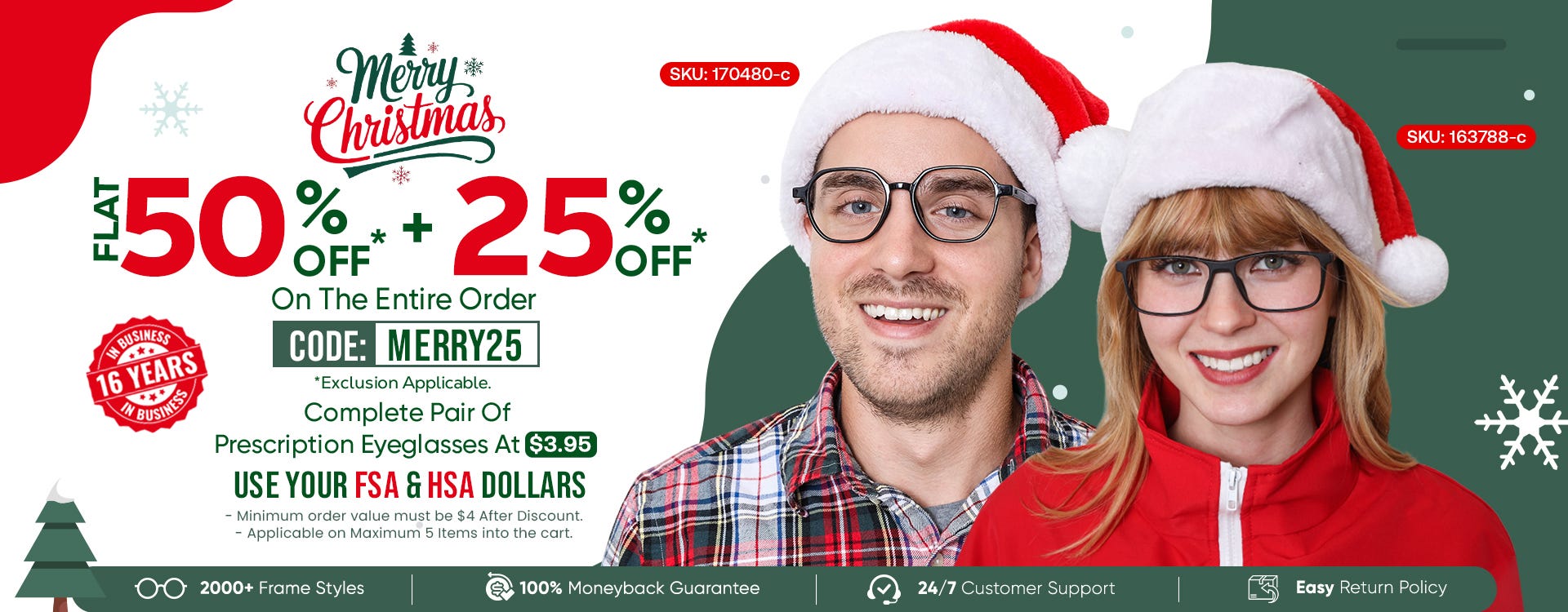 FLAT 50 + 25% Discount On The Entire Order CODE: MERRY25